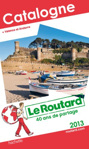 Catalogne : + Valence et Andorre