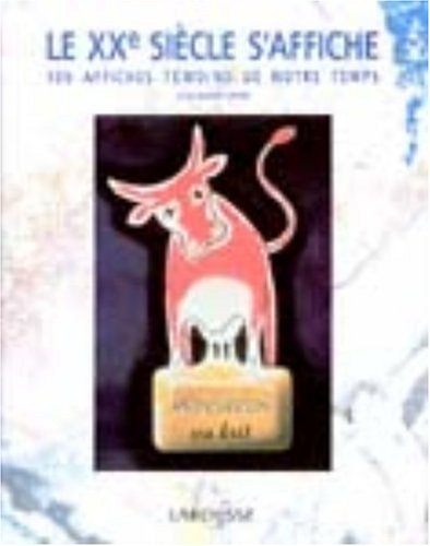 Le XXe siècle s'affiche