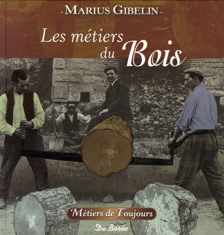 Les métiers du bois, du cuir et de la paille