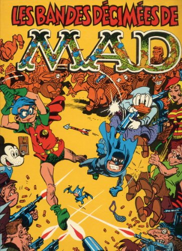 les bandes décimées de mad