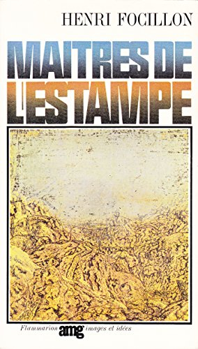 henri focillon. maîtres de l'estampe