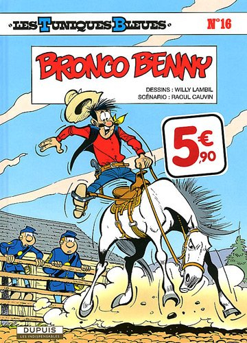 Les Tuniques Bleues T.16Bronco Benny