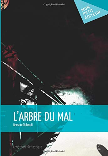 L'Arbre du mal