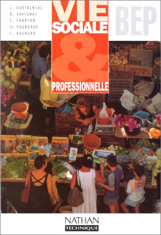 Vie sociale et professionnelle, BEP