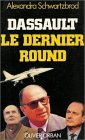 Dassault, le dernier round
