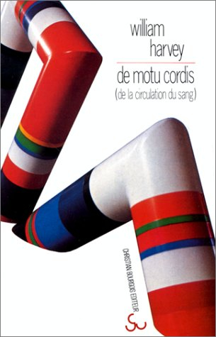 De motu cordis : la circulation du sang