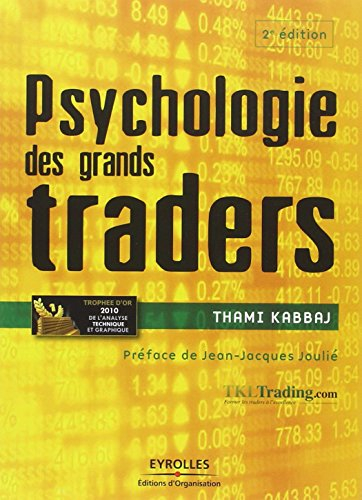 Psychologie des grands traders