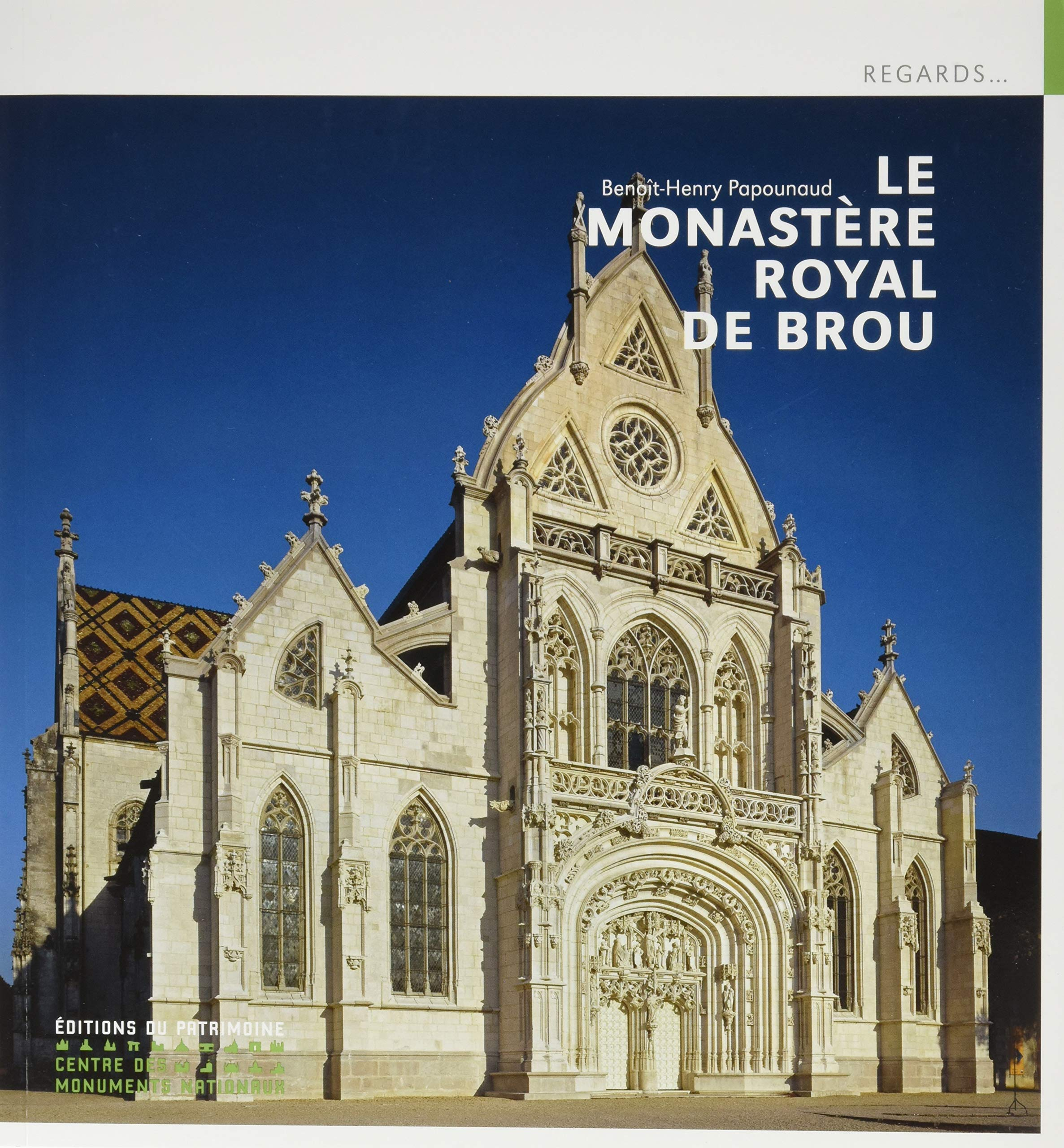 Le monastère royal de Brou