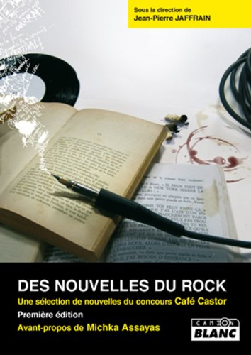 Des nouvelles du rock : une sélection de nouvelles du concours Café Castor