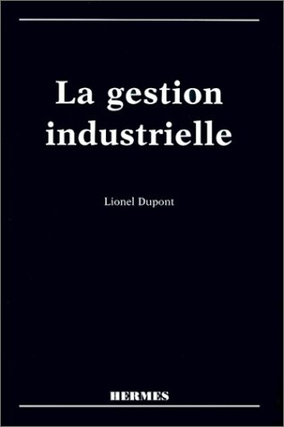 La gestion industrielle