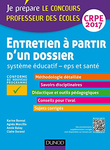 Entretien à partir d'un dossier : système éducatif, EPS et santé : professeur des écoles, CRPE 2017,