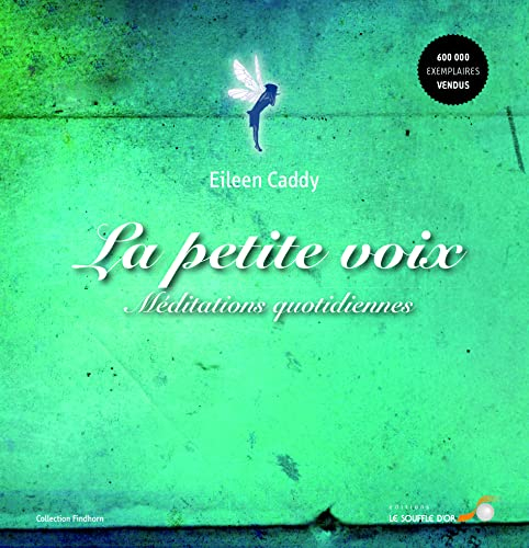 La petite voix : méditations quotidiennes