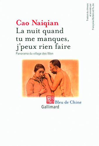 La nuit quand tu me manques, j'peux rien faire : panorama du village des Wen