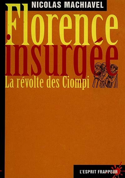 Florence insurgée : la révolte des Ciompi
