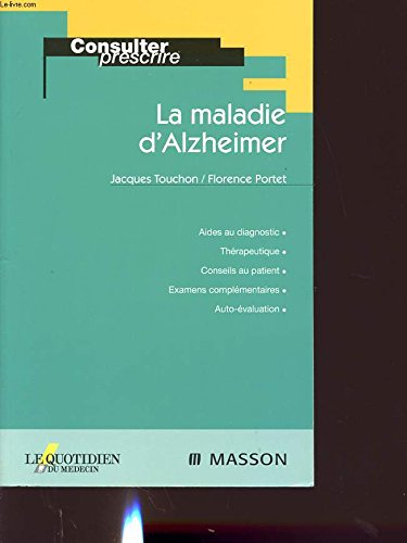 La maladie d'Alzheimer