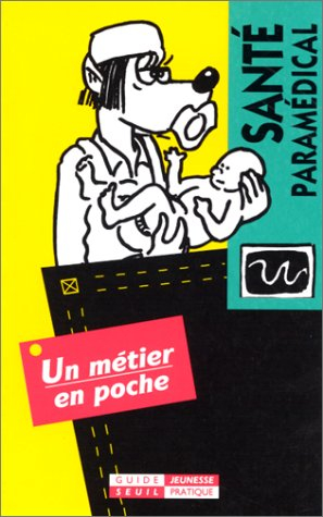 Santé, paramédical