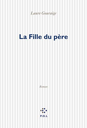 La fille du père