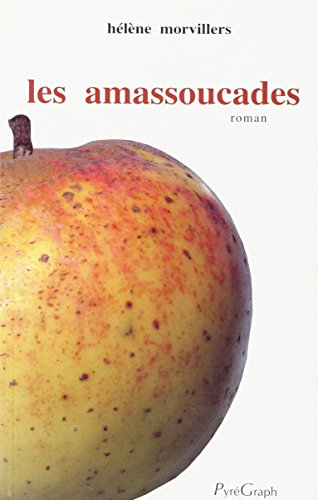Les amassoucades