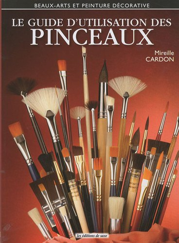 Le guide d'utilisation des pinceaux