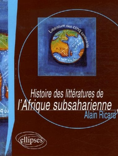 Histoire des littératures de l'Afrique subsaharienne