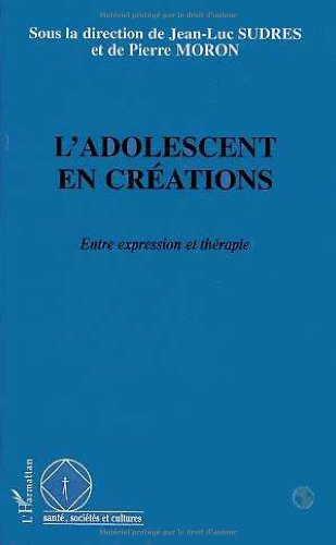 L'adolescent en créations : entre expression et thérapie