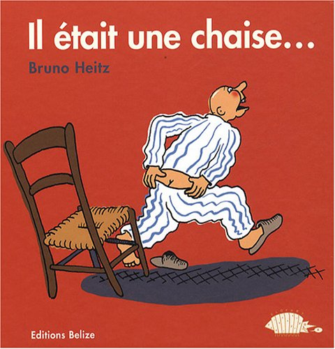 Il était une chaise...