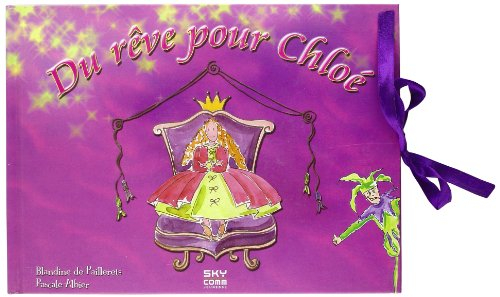 Du rêve pour Chloé