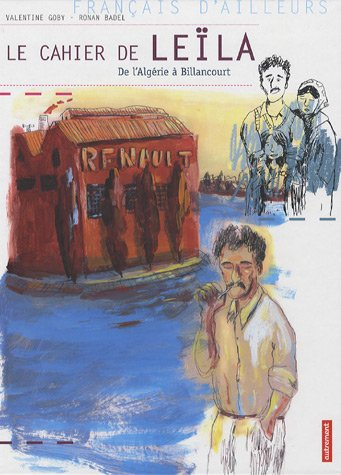 Le cahier de Leïla : de l'Algérie à Billancourt