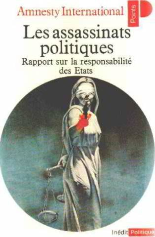 Les Assassinats politiques : rapport sur la responsabilité des Etats