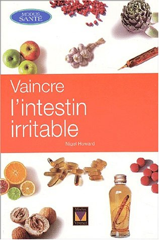 vaincre l'intestin irritable