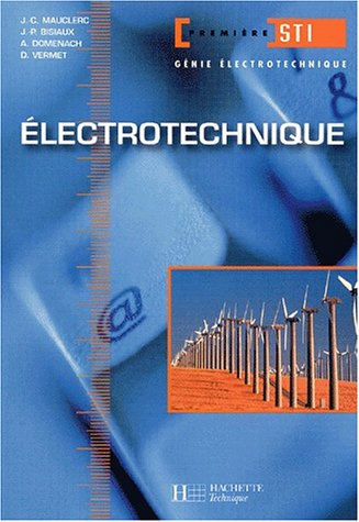 Electrotechnique, 1re STI génie électrotechnique
