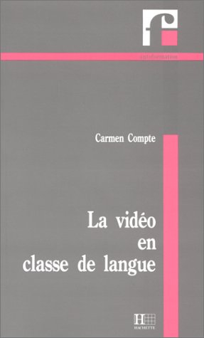 La Vidéo en classe de langue