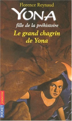 Yona, fille de la préhistoire. Vol. 7. Le grand chagrin de Yona
