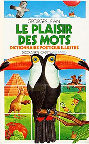 Le Plaisir des mots : dictionnaire