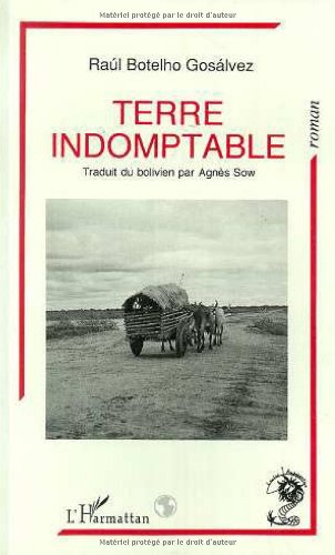 Terre indomptable