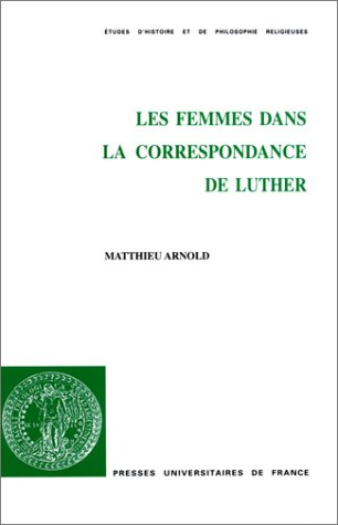 Les femmes dans la correspondance de Luther
