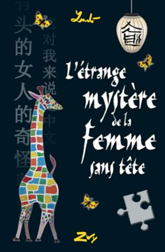 L'étrange mystère de la femme sans tête