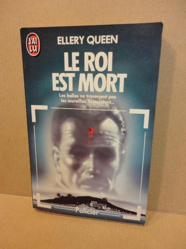 le roi est mort