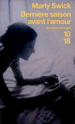 Dernière saison avant l'amour