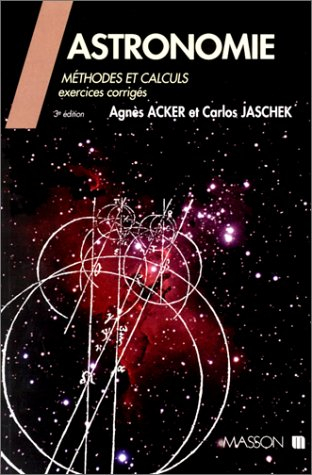 astronomie : méthodes et calculs - exercices corrigés
