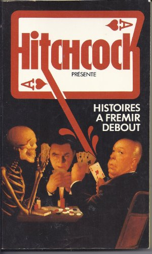 Histoires à frémir debout