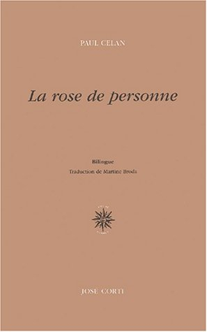 La rose de personne. Die Niemandsrose