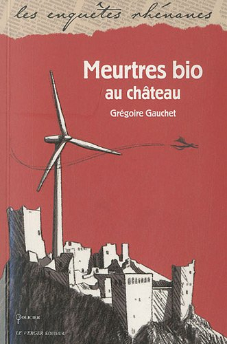 Meurtres bio au château : roman policier