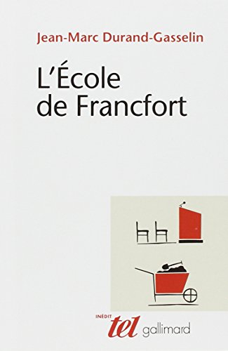 L'Ecole de Francfort