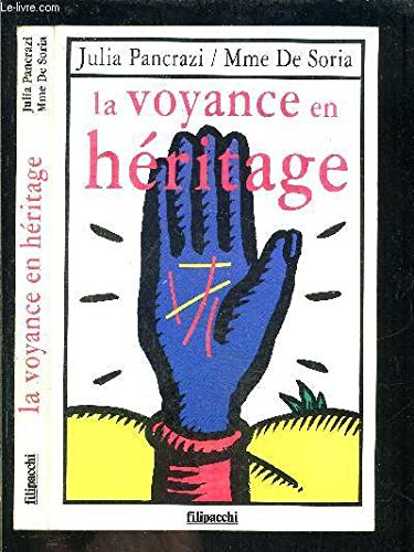 La Voyance en héritage