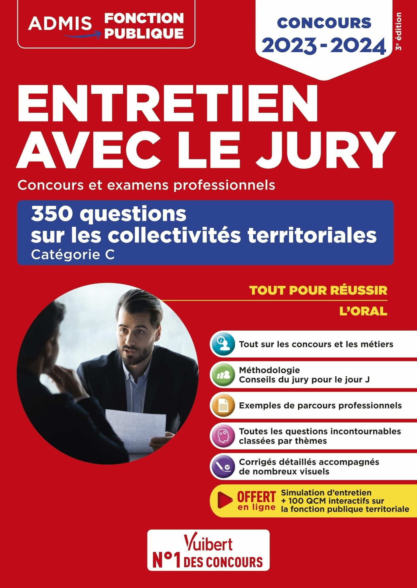 Entretien avec le jury : concours et examens professionnels : 350 questions sur les collectivités te