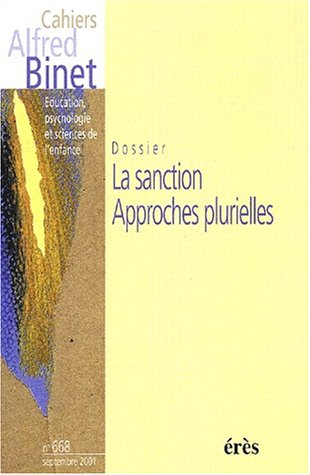 Cahiers Alfred Binet, n° 668. La sanction : approches plurielles
