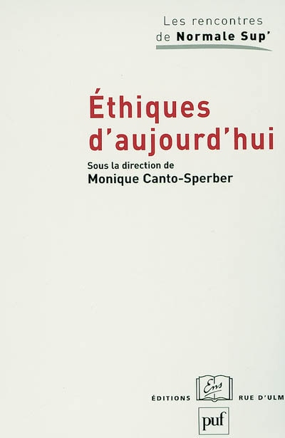 Ethiques d'aujourd'hui : séminaire 1