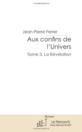 au confins de l'univers tome 3