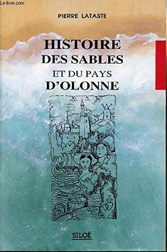 Histoire des Sables et du pays d'Olonne